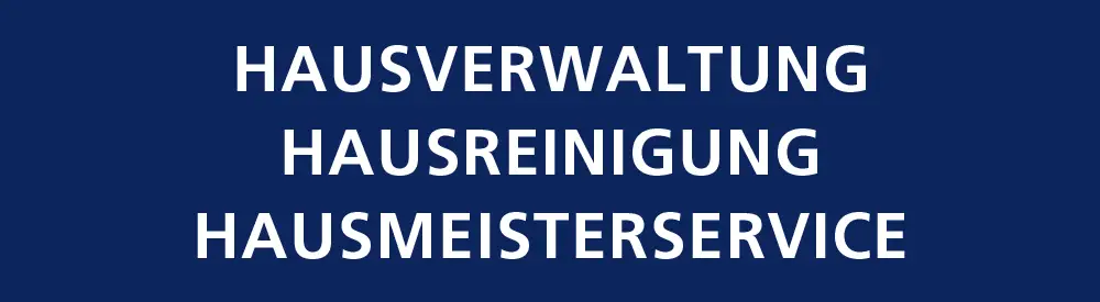Footer Hausverwaltung Hausreinigung Hausmeisterservice